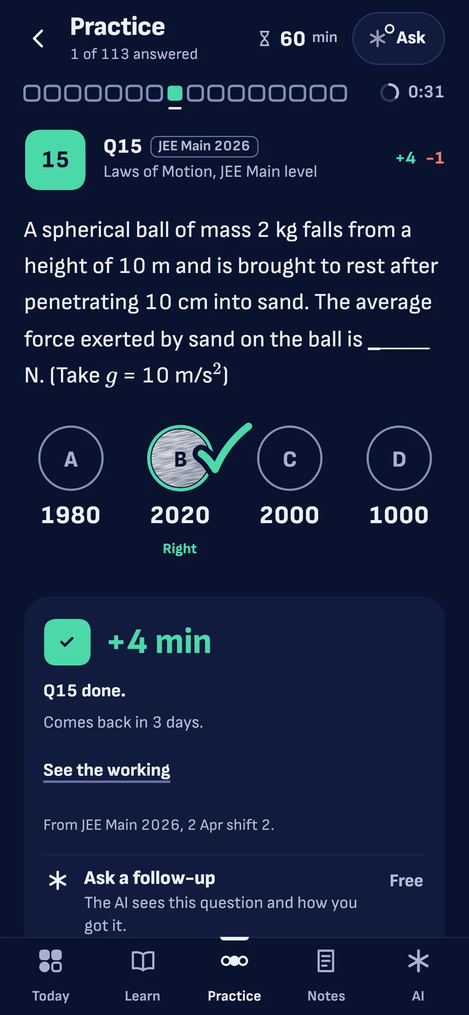 The same JEE Main 2026 question after Lock in: B gets a green tick, Right, and plus 4 min. Q15 done, comes back in 3 days.